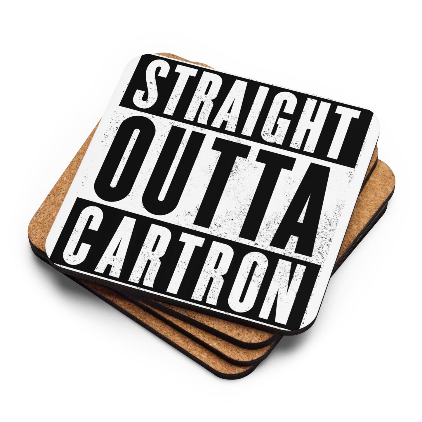 Straight Outta Cartron